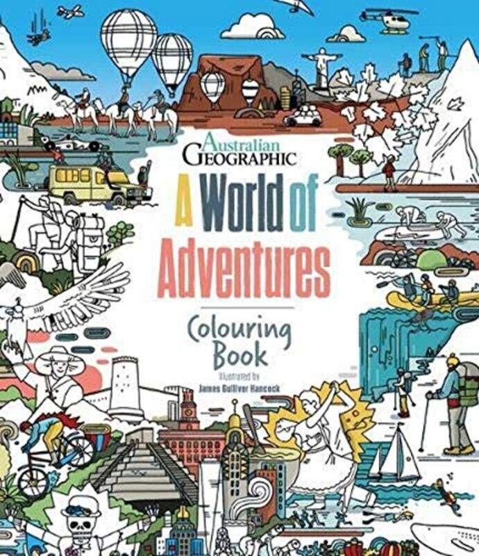 

A World Of Adventures Colouring Book by James Gulliver Hancock-Paperback