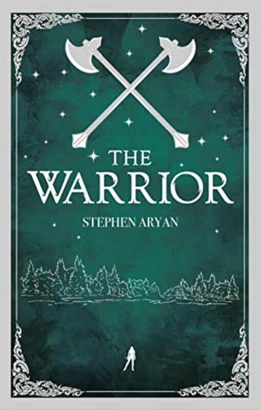 

The Warrior by Stephen Aryan-Paperback