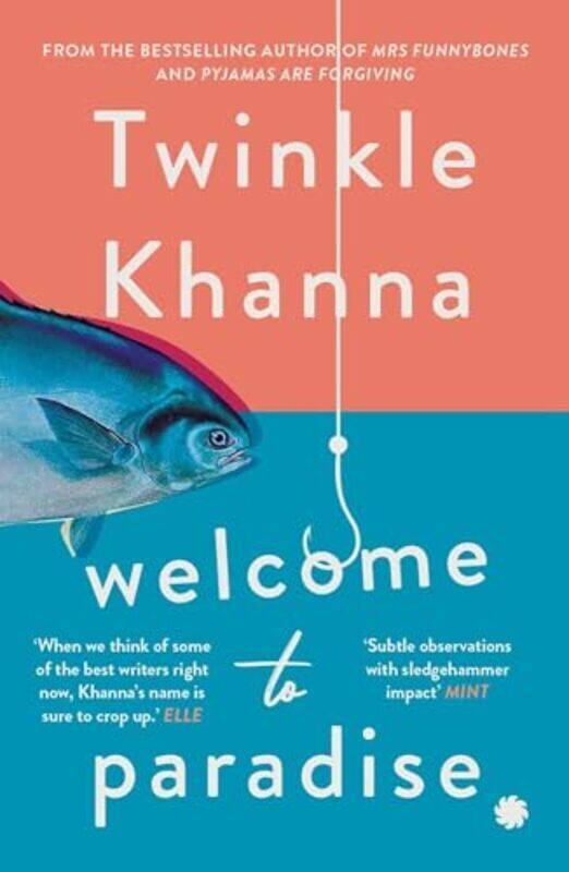 

Welcome To Paradise By Khanna Twinkle - Paperback