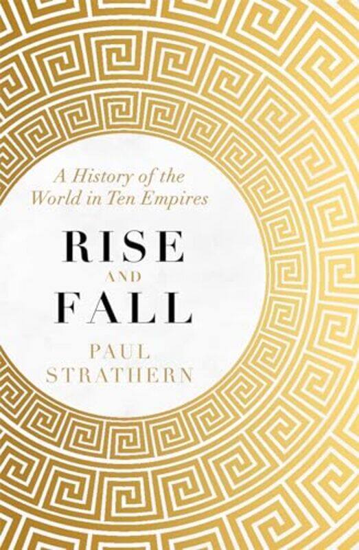 

Rise and Fall by Paul Strathern-Paperback