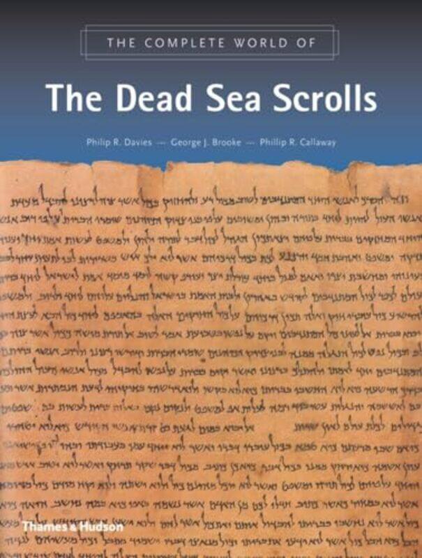 

The Complete World of the Dead Sea Scrolls by Drew Buckley-Paperback