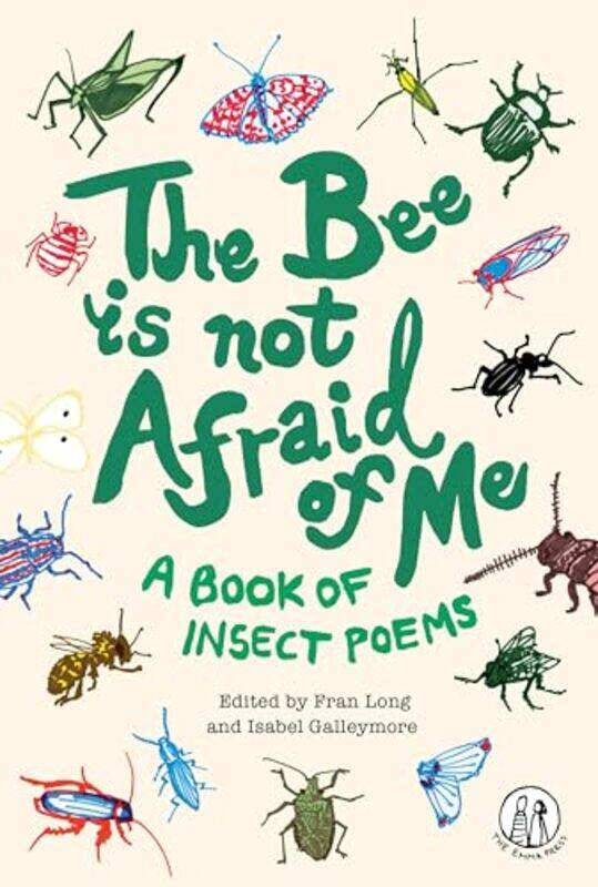 

The Bee Is Not Afraid Of Me by Roger Priddy-Paperback