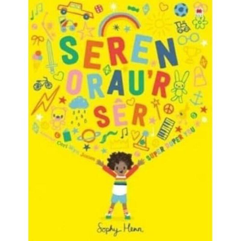 

Seren Oraur Ser Super Duper You by Sophy HennCeri Wyn Jones-Paperback
