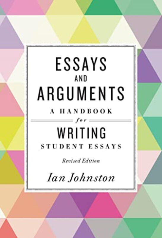 

Essays and Arguments by InstructablescomNoah Weinstein-Paperback