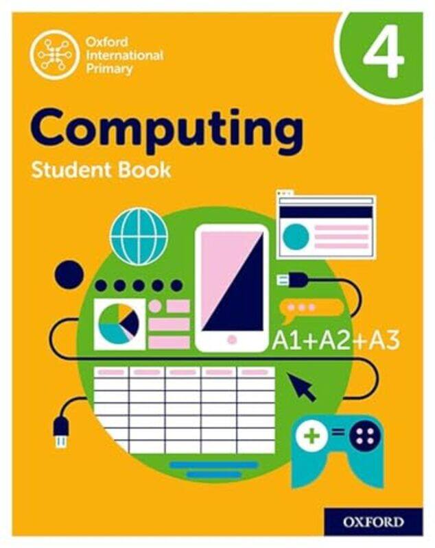 

Oxford International Computing Student Book 4 by Charlotte Sills-Paperback