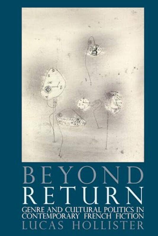 

Beyond Return by Lucas Hollister-Hardcover