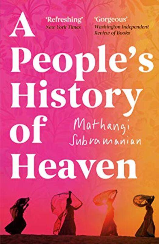 

A Peoples History of Heaven by Mathangi Subramanian-Paperback