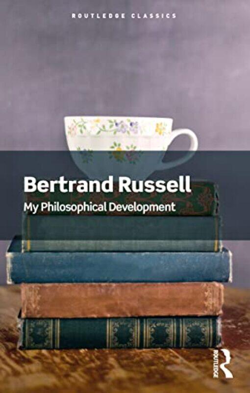 

My Philosophical Development by Bertrand Russell-Paperback