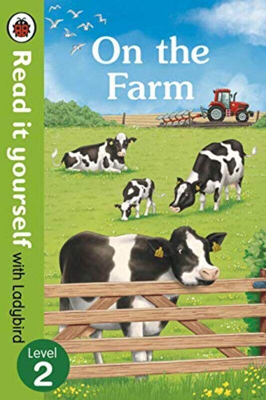 

On The Farm - Read It Yourself with Ladybird Level 2 , Hardcover by Ladybird