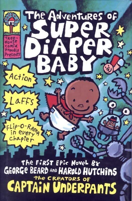 

Adventures of Super Diaper Baby (Captain Underpants),Hardcover by Dav Pilkey