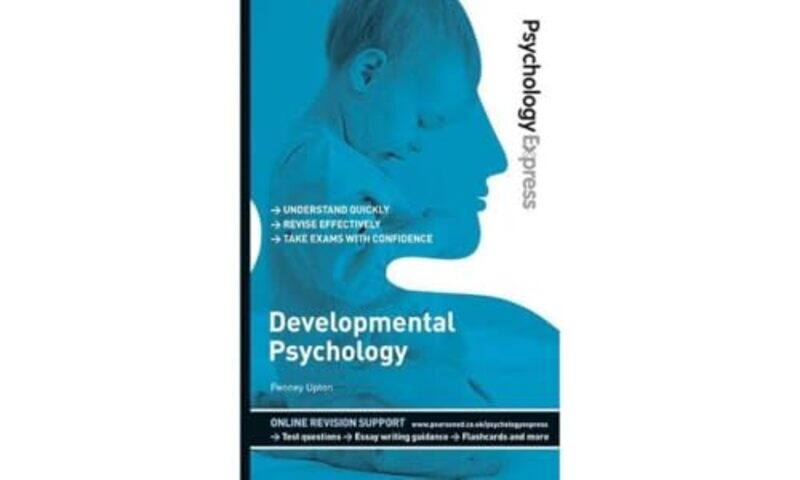 

Psychology Express Developmental Psychology by Penney UptonDominic Upton-Paperback