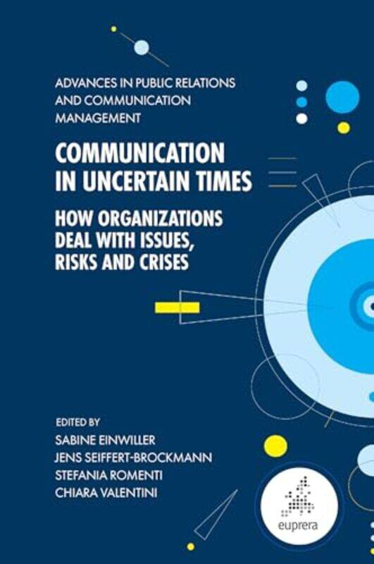 

Communication In Uncertain Times By Sabine University O...Hardcover