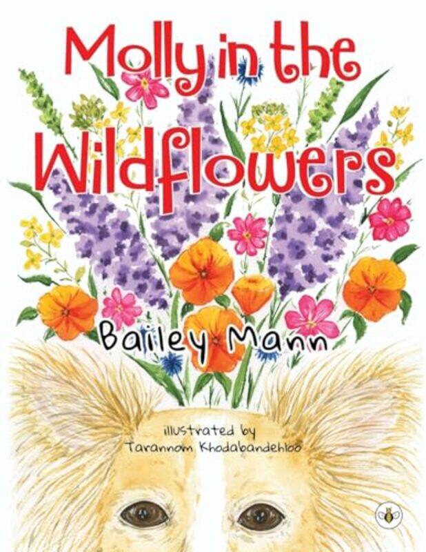 

Molly in the Wildflowers by Bailey Mann-Paperback