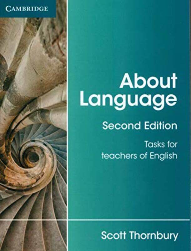 

About Language: Tasks For Teachers Of English By Thornbury, Scott Paperback