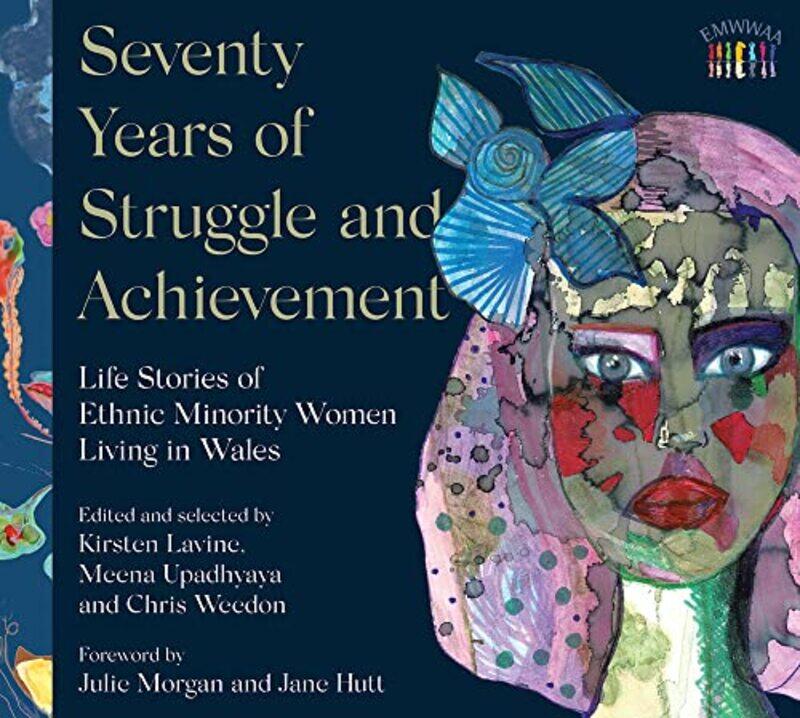 

Seventy Years Of Struggle And Achievement by Meena Upadhyaya-Hardcover