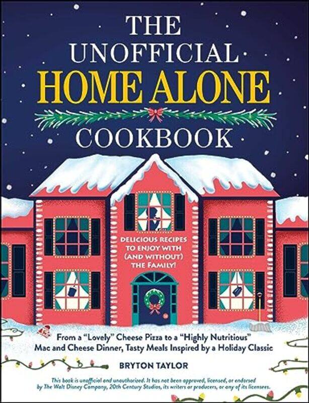 

Unoff Home Alone Cookbk By Taylor Bryton - Hardcover