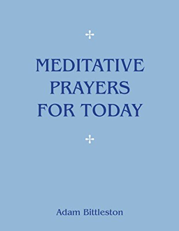 

Meditative Prayers for Today by Haynes Publishing-Paperback
