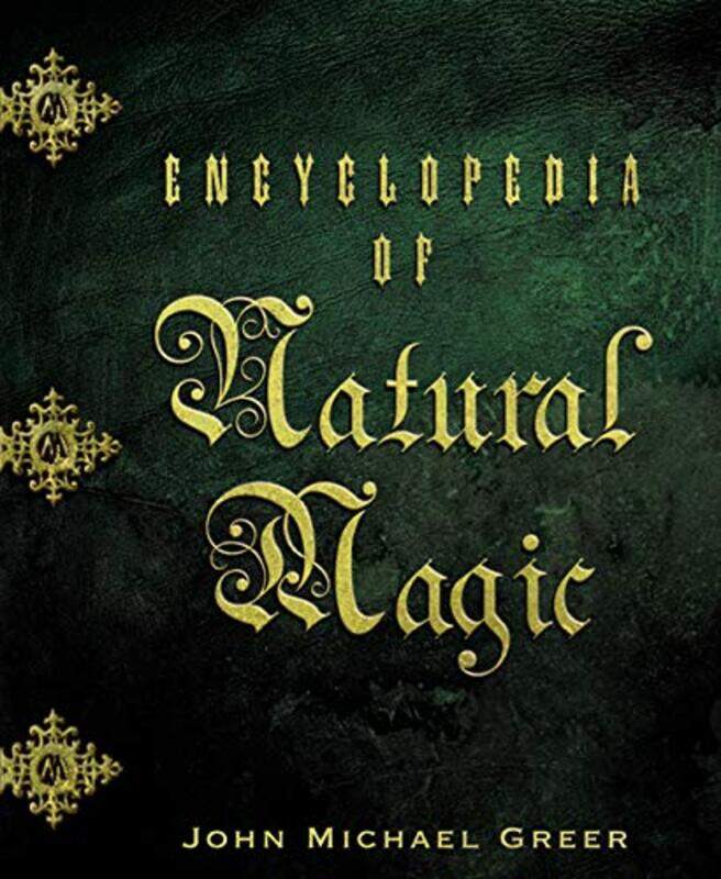 

Ency Of Natural Magic By Greer John Michael - Paperback