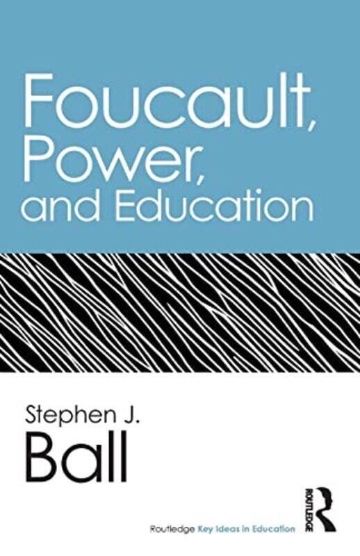 

Foucault Power and Education by Monica EdwardsChelle Davison-Paperback