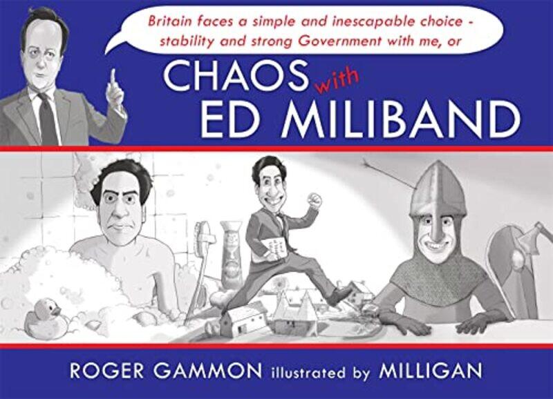 

Chaos with Ed Miliband by Milligan-Hardcover