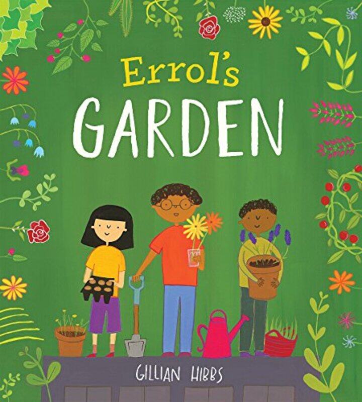 

Errols Garden By Hibbs, Gillian - Hibbs, Gillian -Paperback