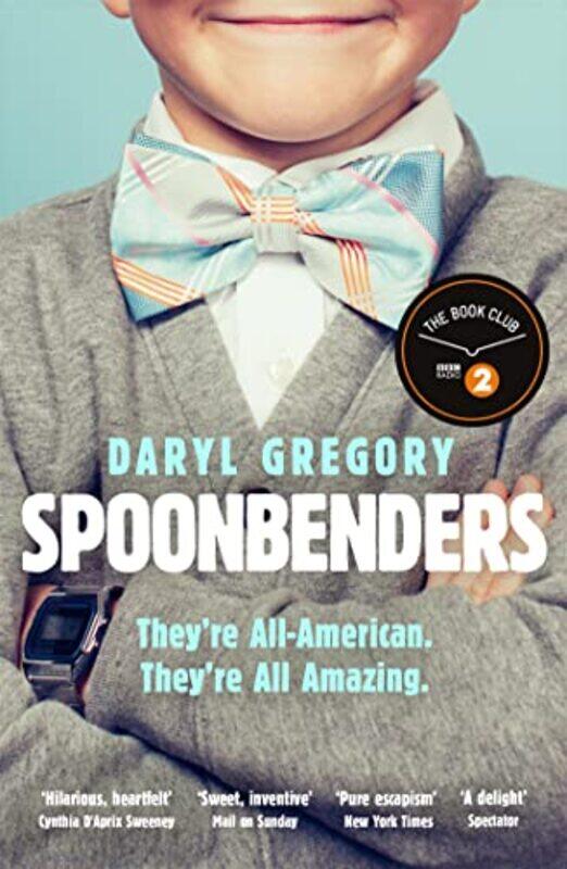 

Spoonbenders by Daryl Gregory-Paperback