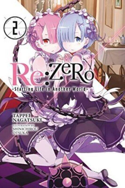 

Re:Zero -Starting Life In Another World-, Vol. 2 (Light Novel),Paperback,By :Tappei Nagatsuki