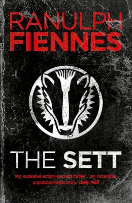 

The Sett by Ranulph Fiennes-Paperback