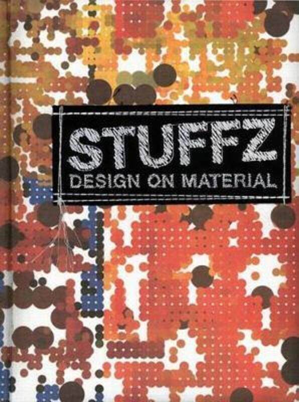 

Stuffz: Design on Material,Paperback,ByGingko Press