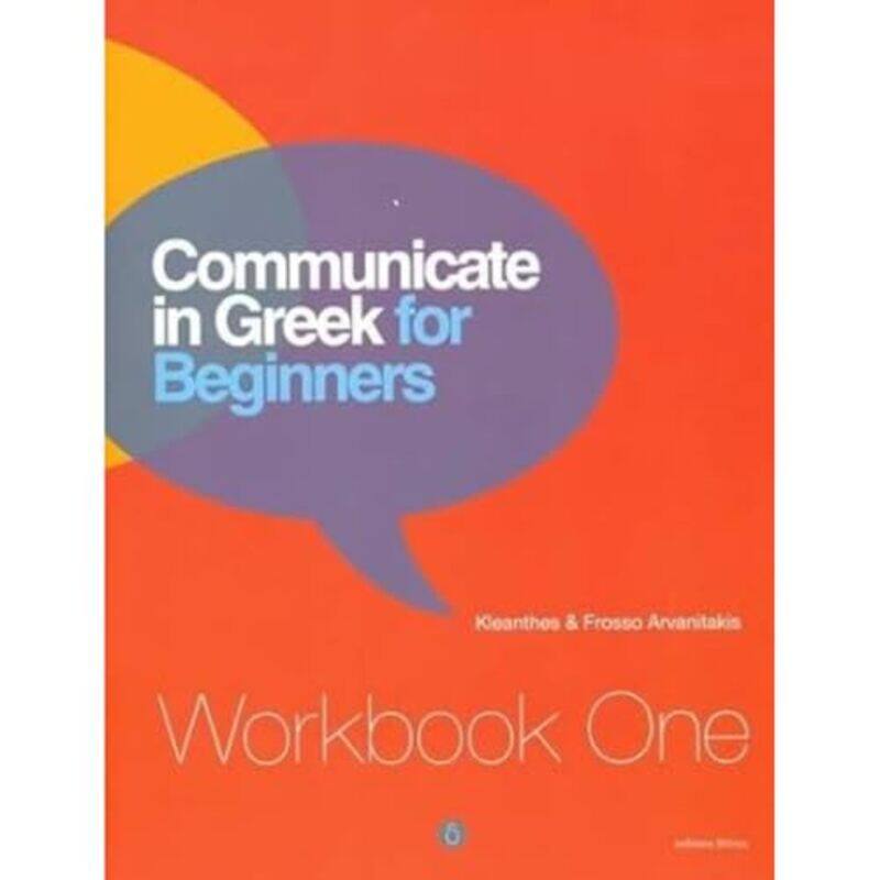 

Communicate In Greek For Beginners by Kleanthes ArvanitakisFrosso Arvanitakis-Paperback