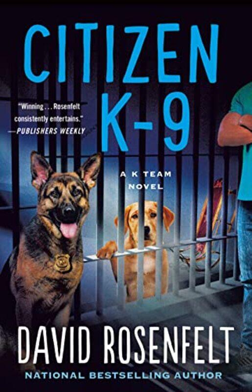 

Citizen K9 by David Rosenfelt-Paperback