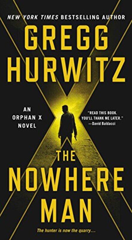 

The Nowhere Man: An Orphan X Novel By Hurwitz, Gregg Paperback
