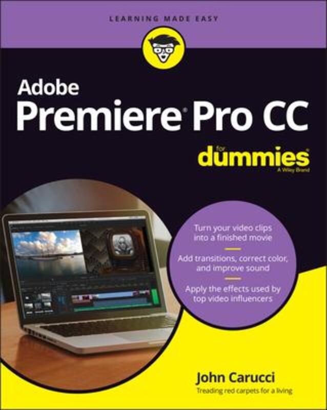 Adobe Premiere Pro CC For Dummies,Paperback, By:Carucci, J