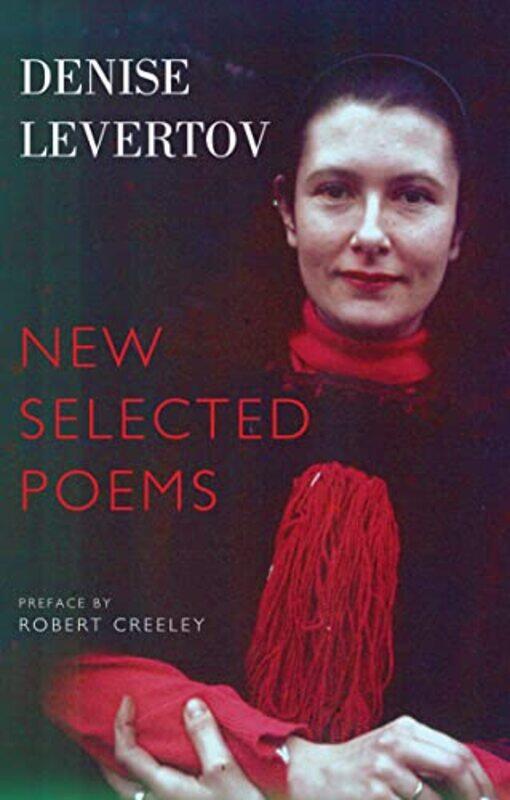 

New Selected Poems by Denise LevertovPaul A Lacey-Paperback