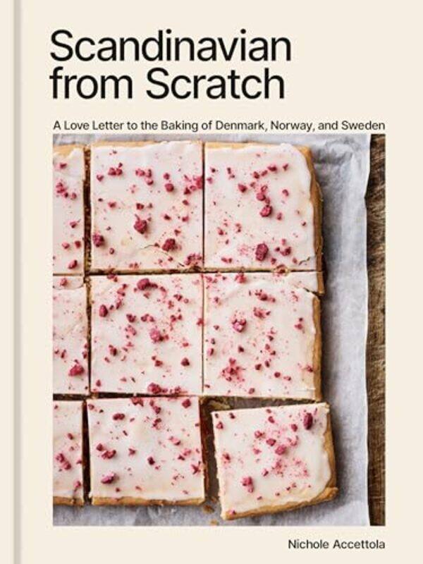 

Scandinavian From Scratch By Accettola, Nichole Hardcover