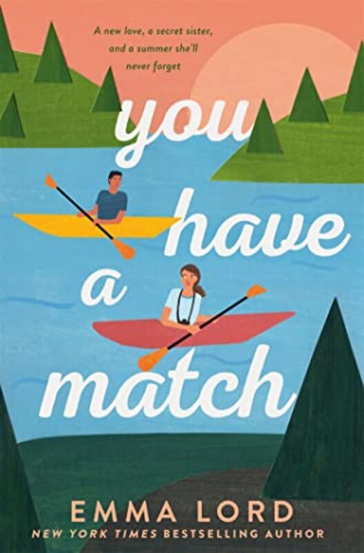 

You Have A Match Paperback by Lord, Emma