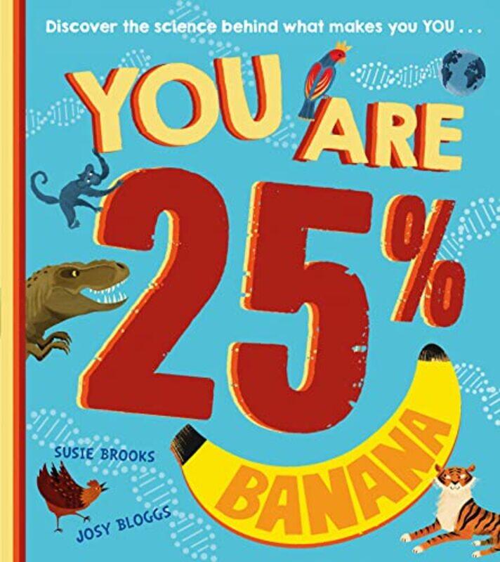 

You Are 25% Banana by Brooks, Susie - Paperback