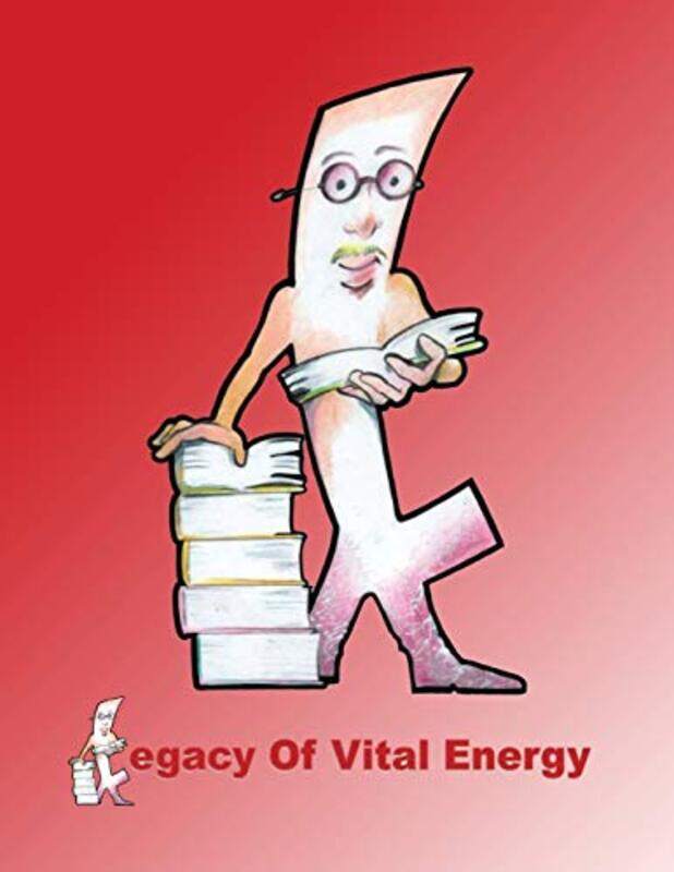 

Legacy of Vital Energy by Catherine D'Ignazio-Paperback