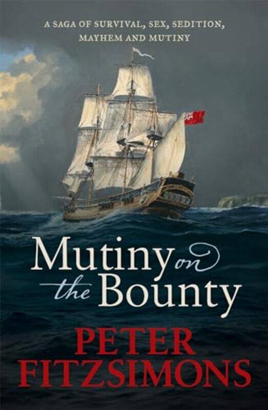 

Mutiny on the Bounty by Peter FitzSimons-Paperback