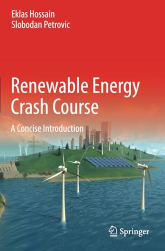 

Renewable Energy Crash Course by John P Murphy-Paperback