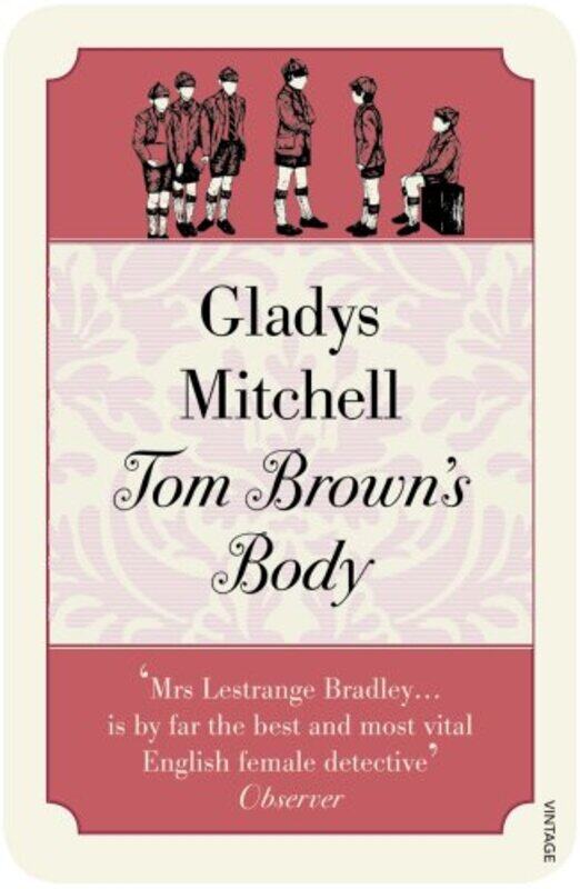 

Tom Browns Body by Gladys Mitchell-Paperback