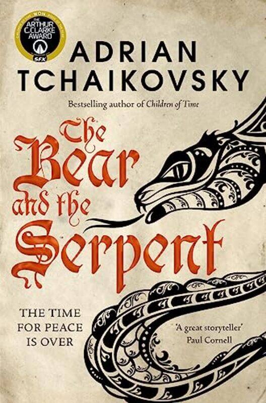 

The Bear And The Serpent By Tchaikovsky Adrian Paperback