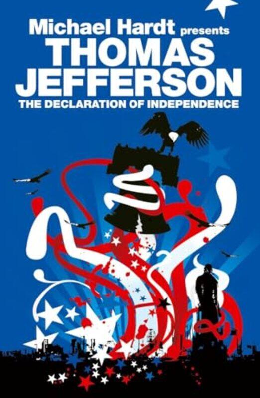 

The Declaration of Independence by Thomas Jefferson-Paperback