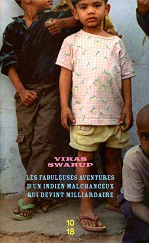 

Les fabuleuses aventures dun Indien malchanceux qui devint milliardaire : Edition sp ciale,Paperback by Vikas Swarup