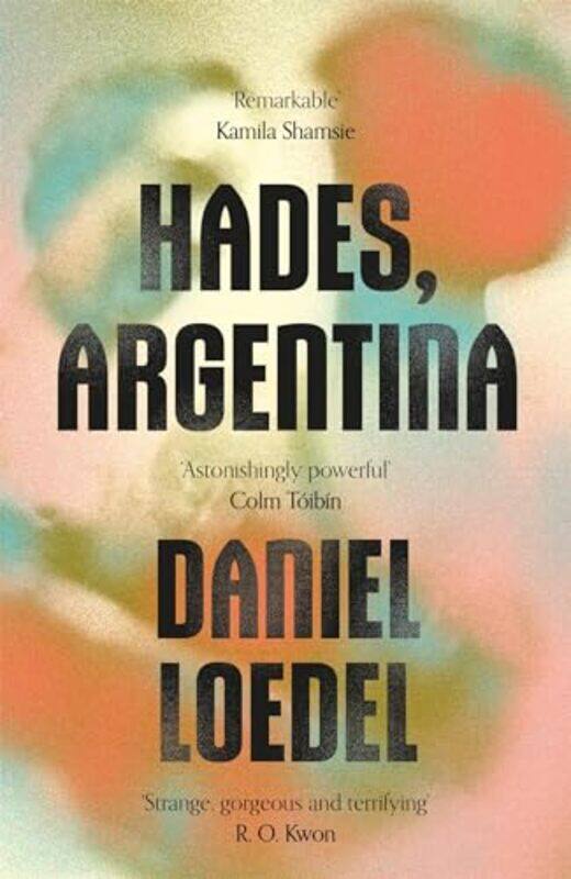 

Hades Argentina by Daniel Loedel-Paperback