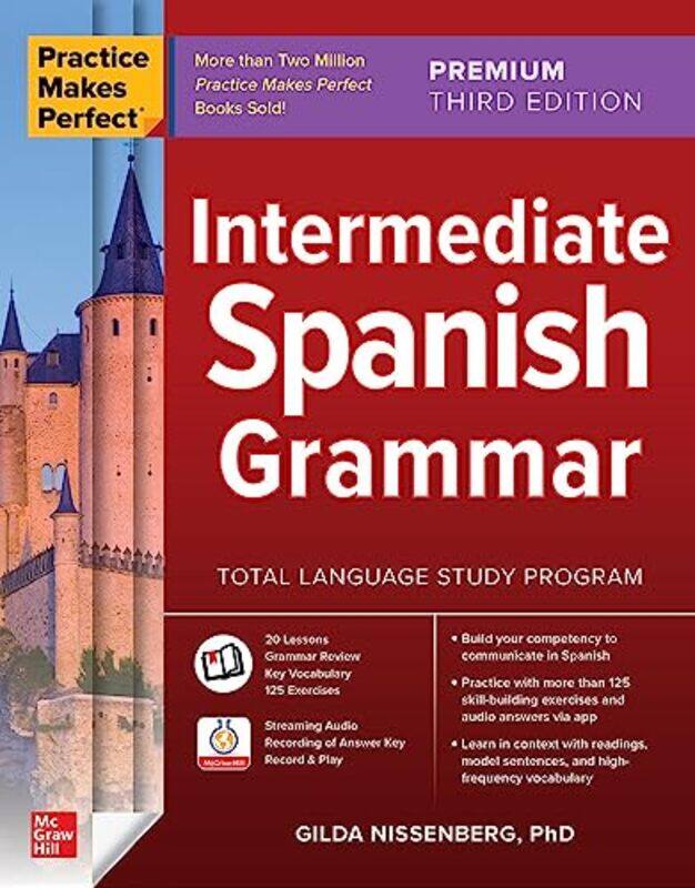 

Practice Makes Perfect Intermediate Spanish Grammar Premium Third Edition by Fine Woodworkin-Paperback