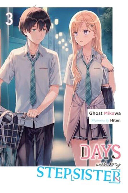 

Days with My Stepsister Vol 3 light novel by Ghost Mikawa-Paperback