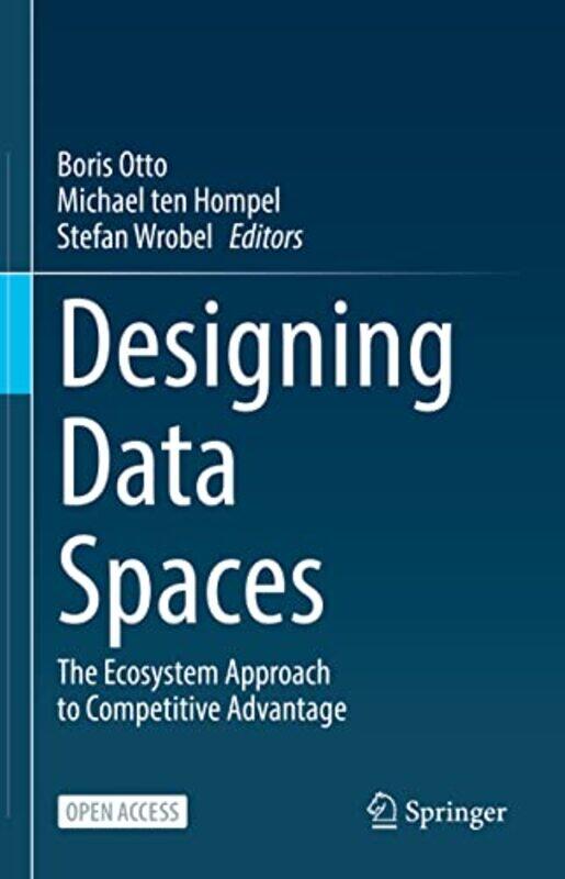 

Designing Data Spaces by Guohua ZengKandarp ParikhKemal Sarica-Hardcover