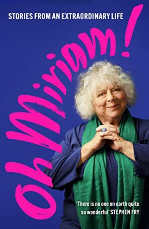 

Oh Miriam by Miriam Margolyes-Paperback