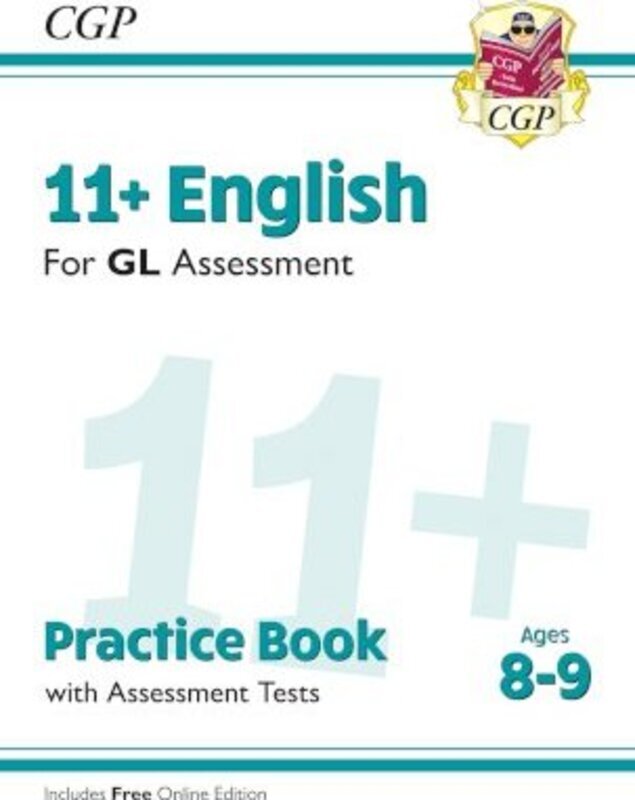 11+ GL English Practice Book & Assessment Tests - Ages 8-9 (with Online Edition).paperback,By :Coordination Group Publications Ltd (CGP)